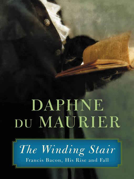 Title details for The Winding Stair by Daphne du Maurier - Available